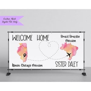 Op de afbeelding: Welkom thuis banner met een hartvormige route van Illinois naar Brazilië. De banner toont aquarelkaarten van beide staten met een pin die Illinois markeert en een vliegtuig dat Brazilië markeert. De tekst luidt "Welkom thuis", "Illinois Chicago Mission", "Brazilië Brazilia Mission" en "Zuster Daley".