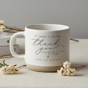 It Takes a Village Mug, Thank You Gift for Teacher or Caregiver, Custom Pottery Mug, Appreciation Coffee Cup, Personalized Village Mug