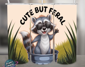 Cute But Feral, Raccoon PNG Design, 20Oz Skinny Tumbler Wrap, Digital Download