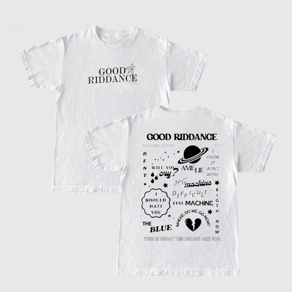 2sides Good Riddance T-shirt, Gracie Abrams Merch Esthetisch Unisex-shirt, Retro The Good Riddance Tour 2023 Merch