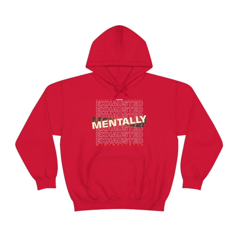 Mentally Exhausted Unisex Hoodie Etsy