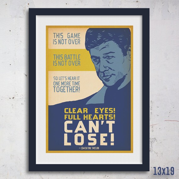 Friday Night Lights Clear Eyes Full Hearts Can T Etsy