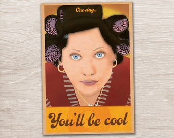 Almost Famous (2000) - "One Day You'll Be Cool" Movie Quote Poster - Zooey Deschanel | Handmade Art Print (4x6, 5x7, 8x10, 13x19)