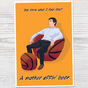 Nathan For You - &quot;A Mother Effin&#39; Beer&quot; - Man Zone - Illustrated Fan Art - Nathan Fielder Quote | Handmade Print (4x6, 5x7, 8x10, 13x19)