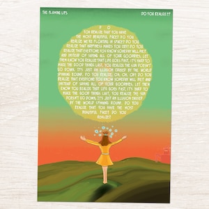 The Flaming Lips - Você percebe?? - Letras de músicas ilustradas à mão | Música Indie | Impressão de arte de parede de pôster pequeno (4x6, 5x7, 8x10, 13x19)