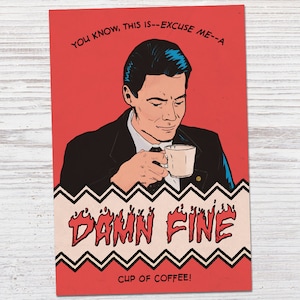 Twin Peaks - « A Damn Fine Cup of Coffee! » - Dale Cooper Quote - Pop Art - Bande Dessinée | Impression faite à la main (affiche 4x6, 5x7, 8x10 ou 13x19)