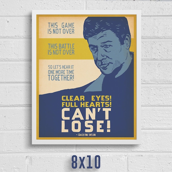 Friday Night Lights Clear Eyes Full Hearts Can T Etsy