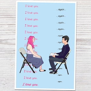 Nathan For You - &quot;I Love You&quot; / &quot;Again&quot; Loop - Illustrated Fan Art - Nathan Fielder Quote | Handmade Print (4x6, 5x7, 8x10, 13x19)