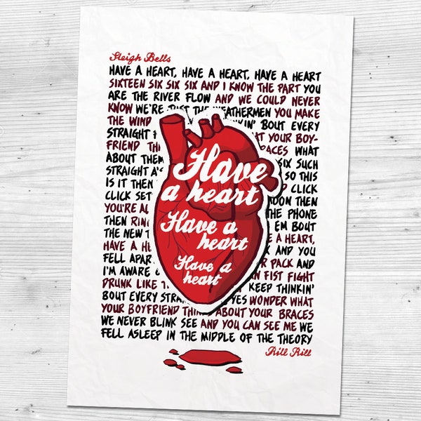 Sleigh Bells - Rill Rill - Hand-Illustrated Song Lyrics - "Have A Heart" | Poster Wall Art Print (13x19)