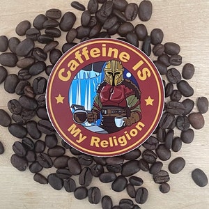 Caffeine is My Religion Armorer Decal