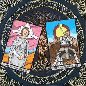 May include: Two tarot cards with a Star Wars theme. The card on the left is the Nine of Pentacles and features a woman in a white robe. The card on the right is the Ten of Pentacles and features a Jedi Knight.