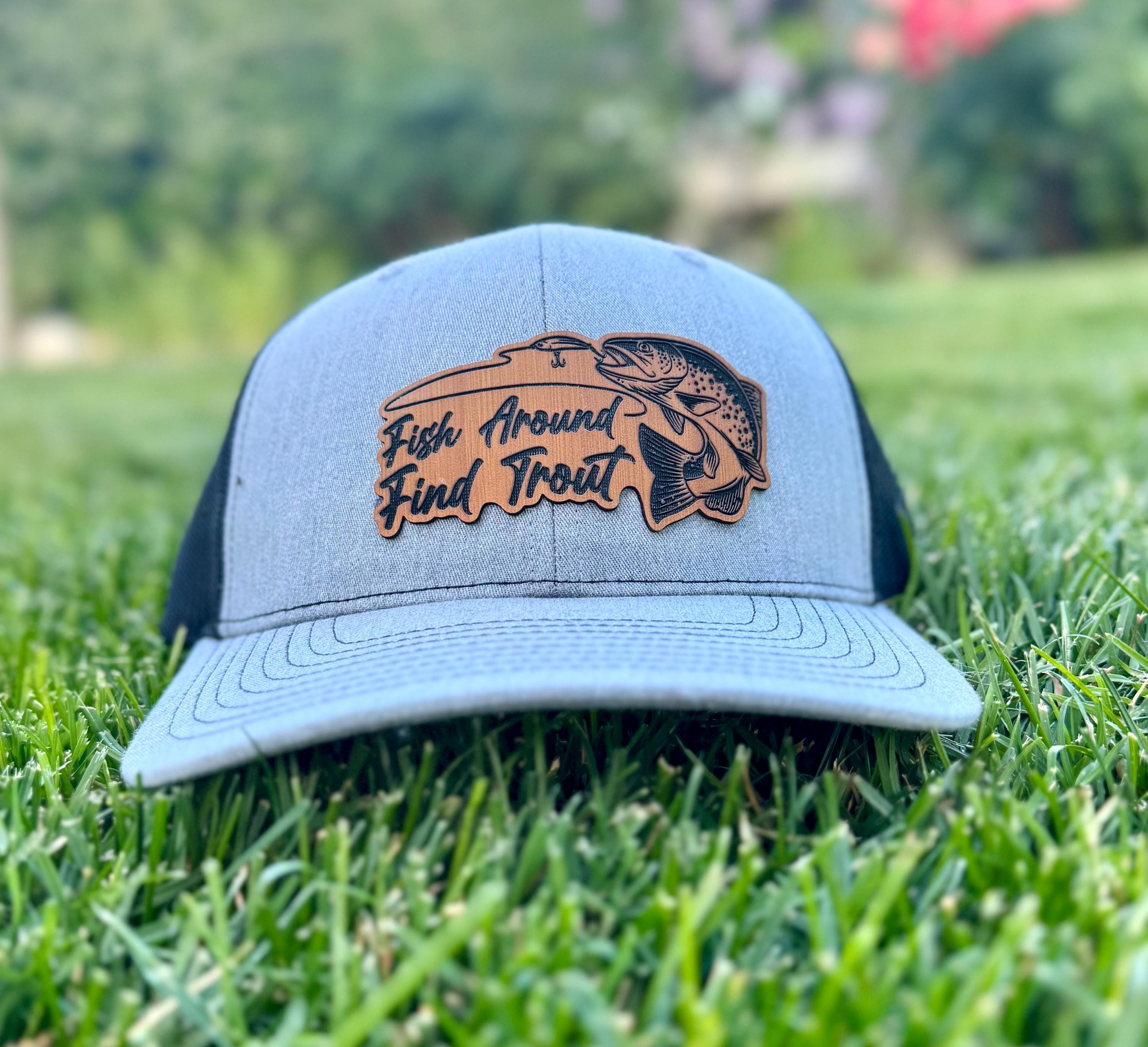 Fish Around Find Trout Fishing Hat