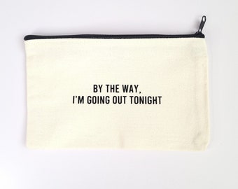 Swift I'm Going Out Tonight Cosmetic Bag | Concert Essentials Kit | Hangover Emergency Kit | Oh Shit Kit | Bachelorette Gifts