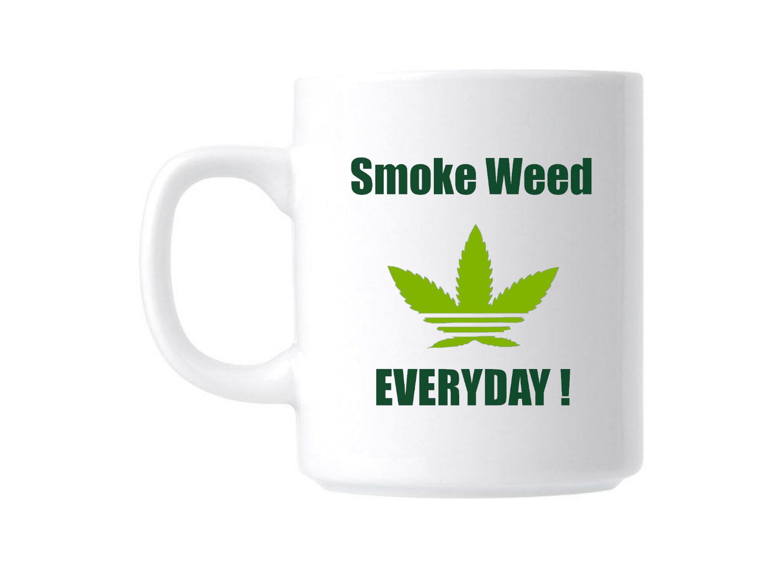 Cannabis Weed Slogan Gift Mug Etsy