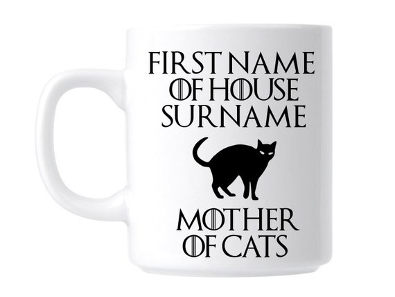 Game Of Thrones Mother Of Cats Personalised Gift Mug Etsy