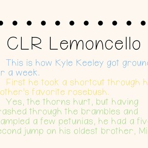 Op de afbeelding: Een zwart-wit afbeelding met tekst die "CLR Lemoncello" zegt en een verhaal over Kyle Keeley die een week lang gestraft werd. Het verhaal beschrijft hoe Kyle een kortere route nam door de rozenstruik van zijn broer en door de doornen werd gekrabd.
