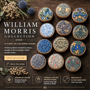 May include: A collection of twelve round wooden knobs featuring various William Morris floral and botanical patterns in blue, green, gold, and cream tones. The knobs are displayed on a dark wood surface with text including William Morris Collection.