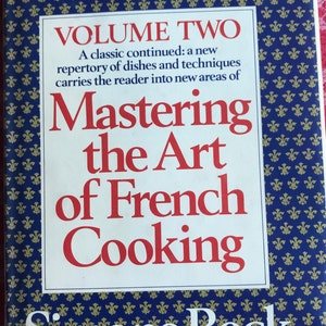 RARE --  Julia Child Volume Two Mastering the Art of French Cooking, Simone Beck
