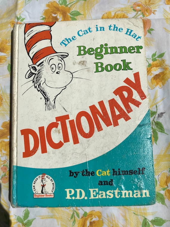 The Cat in the Hat Beginner Book Dictionary by the Cat Himself PD