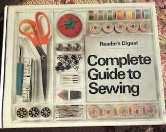 Reader Digest Guide to Sewing 1976