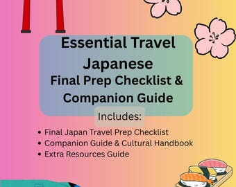 Japan Travel Checklist PDF | Essential Travel Japanese Phrases & Etiquette Guide | Japan Trip Planner | Cultural Do’s and Don’ts | Beginner