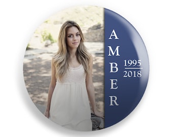 Custom Photo Memorial Button Pins | Funeral & Celebration of Life Favors | In Loving Memory Keepsake Pins | Personalized Remembrance Buttons
