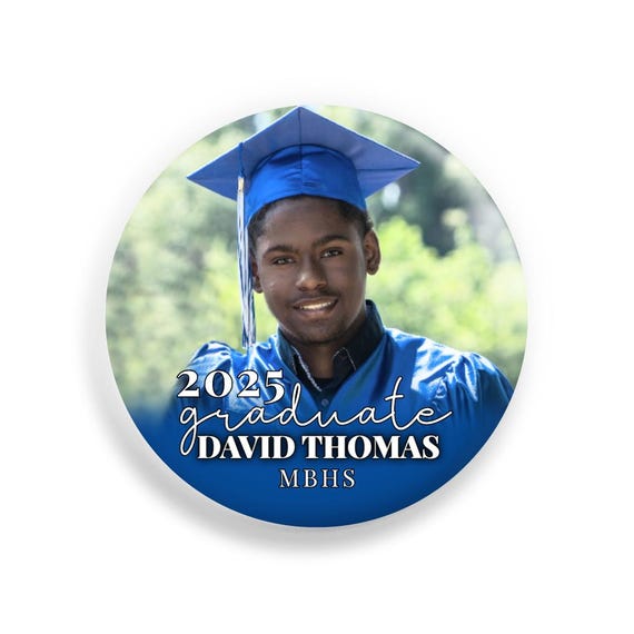 Class Of 2025, 2.25" Pin Back Button, Graduation Buttons, Graduate Gift, Senior Class Highschool, College Grad, Grad Favor Cap & Tassel Pins