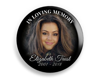 Black Faded Border Memorial Button Pins or Refrigerator Magnets - Forever in Our Hearts, In Loving Memory or other - 2.25" or 3"