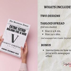 May include: A mock-up of a newspaper announcement for a new hotel called "Charity Christine Suites" with the headline "Extra! Extra! Building Five is Here!" The announcement is set to come out in December 2025. The image also includes a description of the two designs included in the product, which are a tabloid spread that can be folded into a booklet and a larger size that is easier to print. The product also includes instructions on how to print with a newspaper effect.