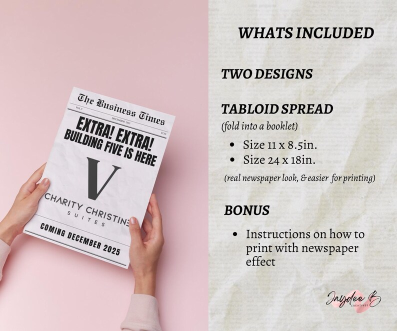 May include: A mock-up of a newspaper announcement for a new hotel called "Charity Christine Suites" with the headline "Extra! Extra! Building Five is Here!" The announcement is set to come out in December 2025. The image also includes a description of the two designs included in the product, which are a tabloid spread that can be folded into a booklet and a larger size that is easier to print. The product also includes instructions on how to print with a newspaper effect.