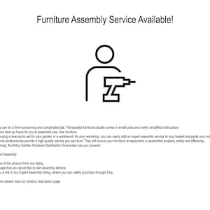 May include: Black and white illustration of a person holding a power drill. The text "Furniture Assembly Service Available!" is at the top of the image. The text below the illustration explains how to order furniture assembly service.