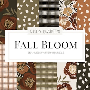 May include: A digital download of 8 seamless pattern designs featuring autumn-themed floral patterns in shades of brown, green, and white. The patterns are arranged in a grid with the text "FALL BLOOM" and "SEAMLESS PATTERN BUNDLE" in the center.