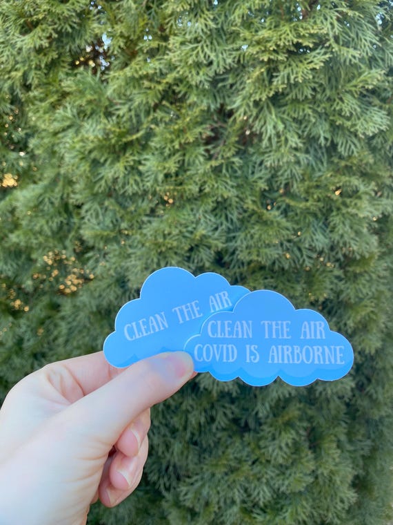 Clean The Air | Covid Is Airborne Stickers