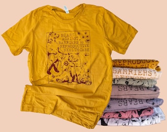 Pro Choice Bears Screen Print Shirt: Reproductive Rights Feminist Tee