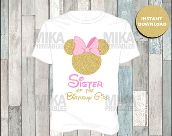 Printable Pink and Gold Glitter Minnie Mouse Sister of the Birthday Girl Iron On, Minnie Mouse Birthday Iron On Transfer, Birthday Shirt