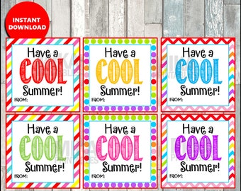 Have a COOL Summer Card, End of the school year, card, Printable INSTANT DOWNLOAD