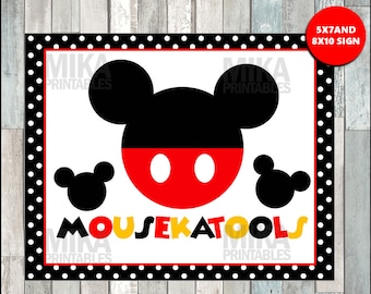 Printable Mickey Mouse 5x7 and 8x10 Mousekatools Party Sign, INSTANT DOWNLOAD