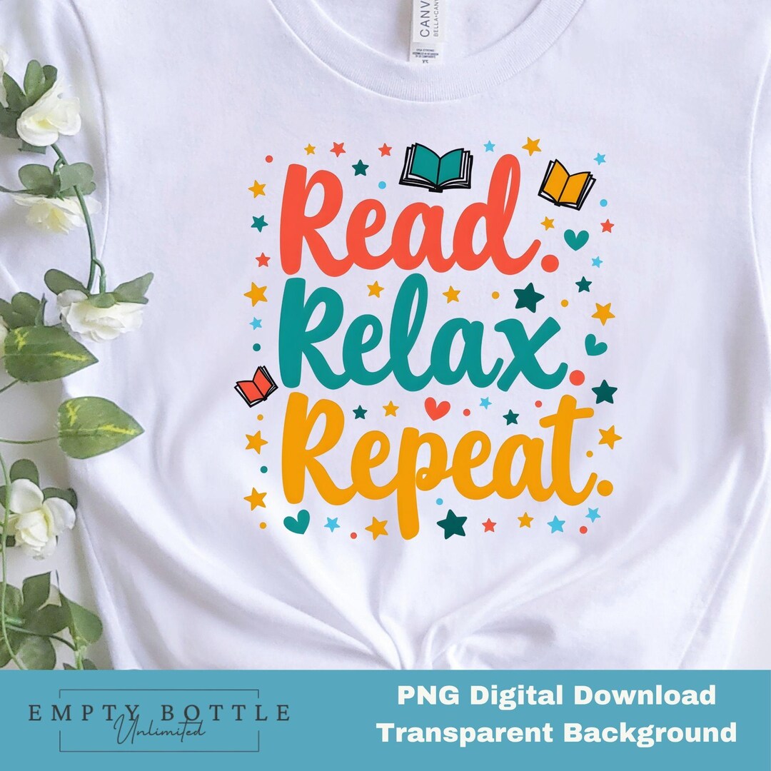 Read Relax Repeat PNG Monochromatic, Book Lover Design for T-shirt or ...