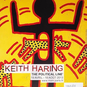 KEITH HARING - &#39;The political line&#39; - original exhibition poster - rare (Limited first edition. Musee D&#39;Art Moderne, Paris)