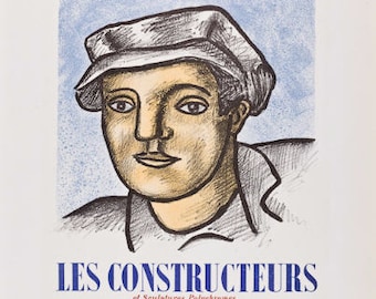 May include: A vintage poster featuring a portrait of a man wearing a cap, with text in French. The poster is in shades of blue, yellow, and black, with the title "LES CONSTRUCTEURS" prominently displayed.