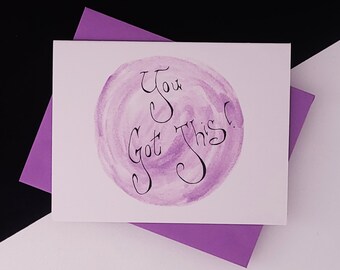 You Got This! Card