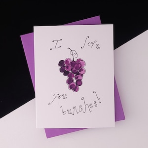 Je vous aime les grappes ! Carte Raisins - Série Fruits
