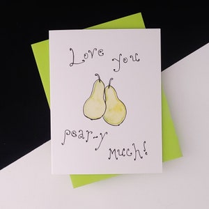 Je t'aime beaucoup, poire ! Carte poire - Série Fruit