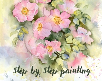 Sofortiger Download druckbare Schritt für Schritt Aquarell-Anleitung Wilde Rosen Geschenkkunst