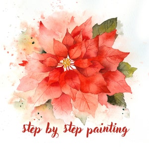 Instant download print at home step by step  Watercolour tutorial Christmas Poinsettia art gift