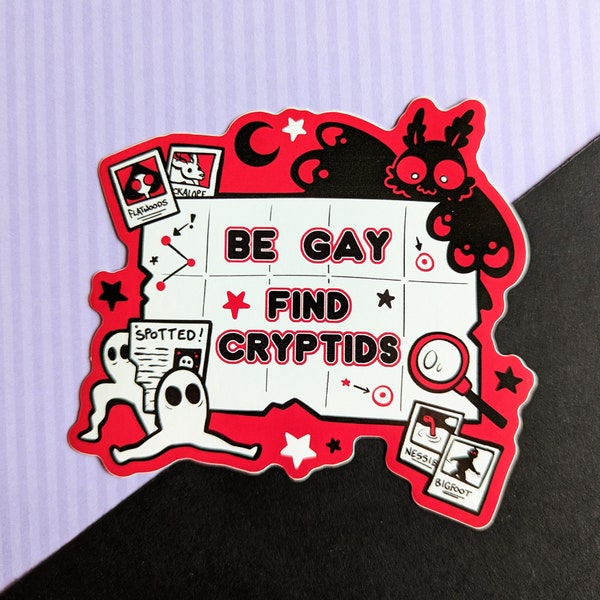 Be Gay Find Cryptids Vinyl Sticker