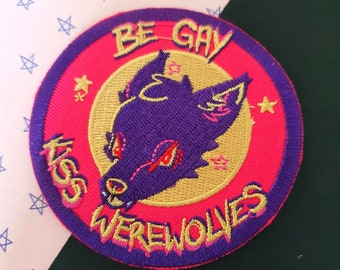 Be Gay Kiss Werewolves Embroidered Patch