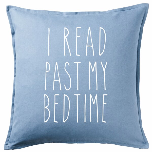 I Read Past My Bedtime Pillow Etsy