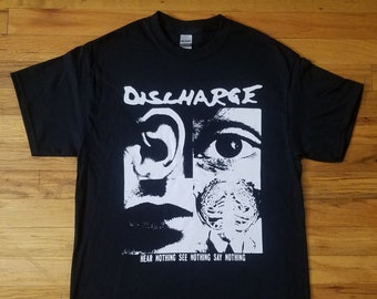 Discharge - Hear Nothing Shirt