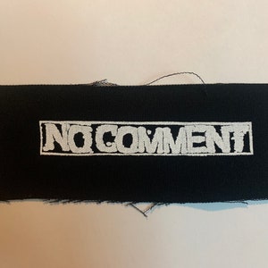 No Comment Cloth Patch